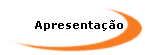 Apresenta&ccedil;&atilde;o